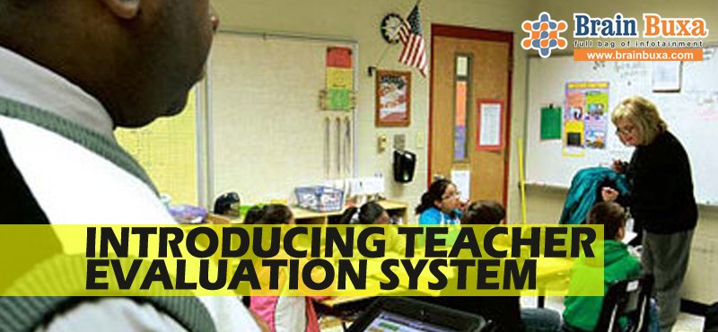 Introducing Teacher Evaluation System